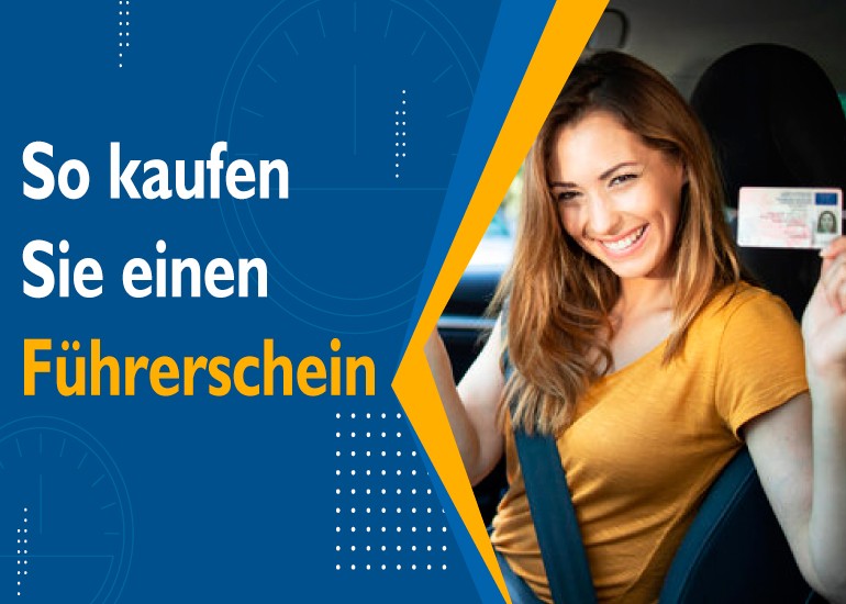 So kaufen Sie einen Führerschein
